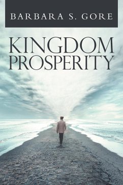 Kingdom Prosperity - Gore, Barbara S.