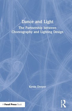 Dance and Light - Dreyer, Kevin
