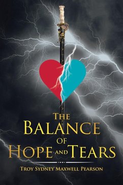 The Balance of Hope and Tears - Pearson, Troy Sydney Maxwell