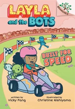 Built for Speed: A Branches Book (Layla and the Bots #2) - Fang, Vicky