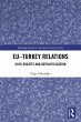 EU-Turkey Relations (eBook, ePUB) - Bild 1