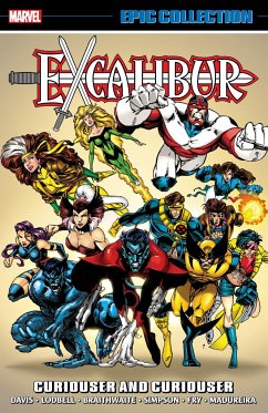 Excalibur Epic Collection: Curiouser and Curiouser - Davis, Alan; Marvel Various