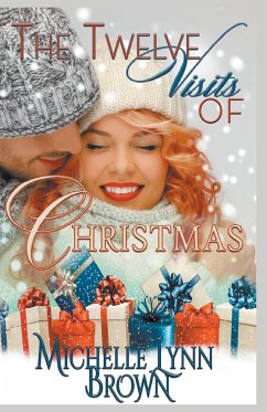 The Twelve Visits of Christmas - Brown, Michelle Lynn