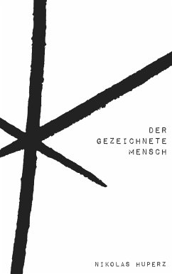 Der gezeichnete Mensch (eBook, ePUB)