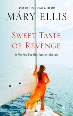 Sweet Taste of Revenge - Ellis, Mary