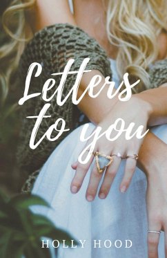 Letters to you - Hood, Holly