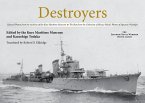 Destroyers: Selected Photos from the Archives of the Kure Maritime Museum the Best from the Collection of Shizuo Fukui's Photos of
