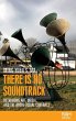 There is no soundtrack - Bild 1