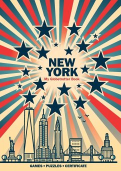 New York (My Globetrotter Book): Travel activity book for children 6-12 years old - Wojciechowska, Marisha