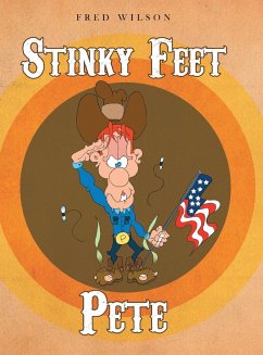 Stinky Feet Pete - Wilson, Fred