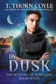 By Dusk (The Witches of Portland, #7) (eBook, ePUB)