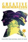 Creative Regeneration (eBook, ePUB)