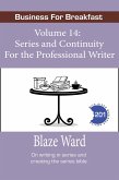 Series and Continuity for the Professional Writer (Business for Breakfast, #14) (eBook, ePUB)