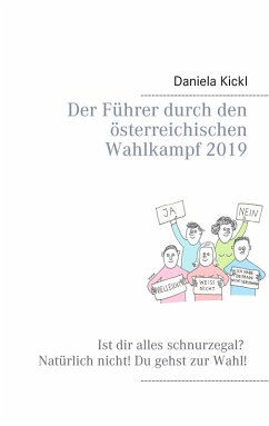 Der Führer durch den österreichischen Wahlkampf 2019 (eBook, ePUB)