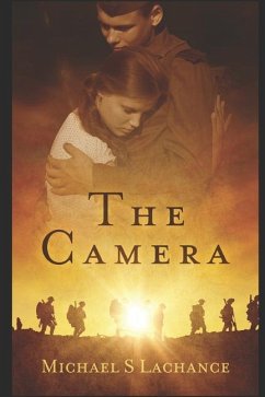 The Camera - Lachance, Michael