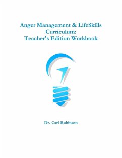 Anger Management & LifeSkills Curriculum - Robinson, Carl