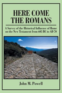 Here Come The Romans - Powell, John M.
