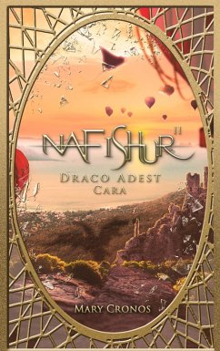 Nafishur - Draco Adest Cara (eBook, ePUB) - Cronos, Mary
