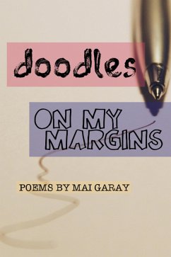 Doodles On My Margins (eBook, ePUB) - Garay, Mai