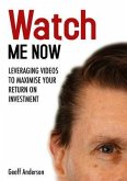 Watch Me Now (eBook, ePUB)