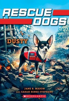 Dusty (Rescue Dogs #2) - Mason, Jane B; Hines-Stephens, Sarah