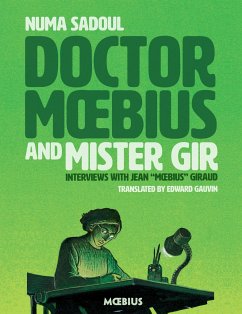 Doctor Moebius and Mister Gir - Giraud, Jean; Giraud, Jean