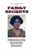 Family Secrets: Secrets of the Heart -- Book I