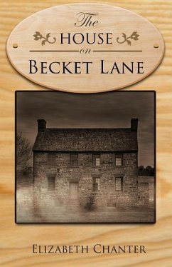 The House on Becket Lane - Chanter, Elizabeth