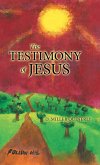 The Testimony of Jesus The Testimony of Jesus