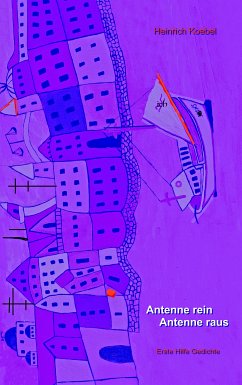 Antenne rein Antenne raus (eBook, ePUB) - Koebel, Heinrich Johannes