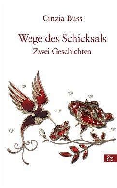 Wege des Schicksals (eBook, PDF) - Buss, Cinzia