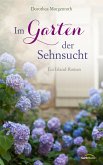 Im Garten der Sehnsucht (eBook, ePUB)