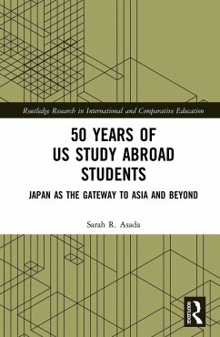 50 Years of US Study Abroad Students (eBook, ePUB) - Asada, Sarah R.