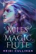 Miles and the Magic Flute (eBook, ePUB) - Bild 1