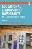 Educational Leadership of Immigrants (eBook, ePUB)