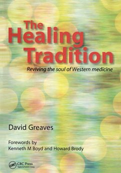 The Healing Tradition (eBook, ePUB) - Greaves, David