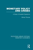 Monetary Policy and Crises (eBook, PDF) Monetary Policy and Crises (eBook, PDF)