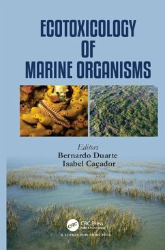 Ecotoxicology of Marine Organisms (eBook, ePUB)