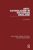 Anti-Catholicism in Victorian England (eBook, PDF)
