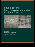 Physiology and Biotechnology Integration for Plant Breeding (eBook, PDF)