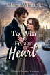 To Win a Frozen Heart (eBook, ePUB) - Bild 1