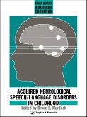 Acquired Neurological Speech/Language Disorders In Childhood (eBook, PDF)