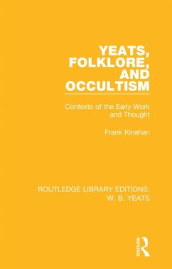 Cover Yeats, Folklore and Occultism (eBook, PDF)