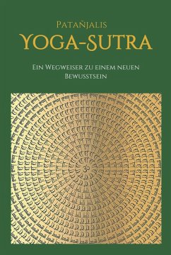 Patanjalis Yoga-Sutra: Ein Wegweiser zu einem neuen Bewusstsein (eBook, ePUB) - Feigel, Marija