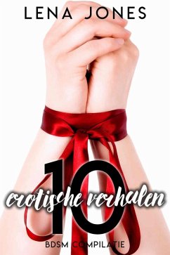 Cover 10 erotische verhalen - BDSM compilatie (eBook, ePUB)
