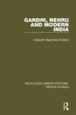 Gandhi, Nehru and Modern India (eBook, ePUB)