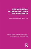 Sociological Interpretations of Education (eBook, ePUB)