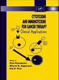 Cytotoxins and Immunotoxins for Cancer Therapy (eBook, ePUB) Cytotoxins and Immunotoxins for Cancer Therapy (eBook, ePUB)