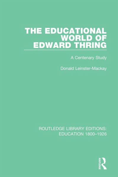 The Educational World of Edward Thring (eBook, ePUB)
