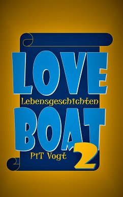 Loveboat 2 (eBook, ePUB) - Vogt, Pit